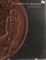 Ceramics in America:  2008